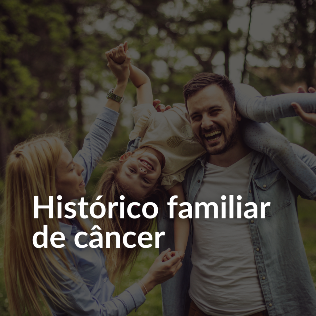 Histórico familiar de câncer