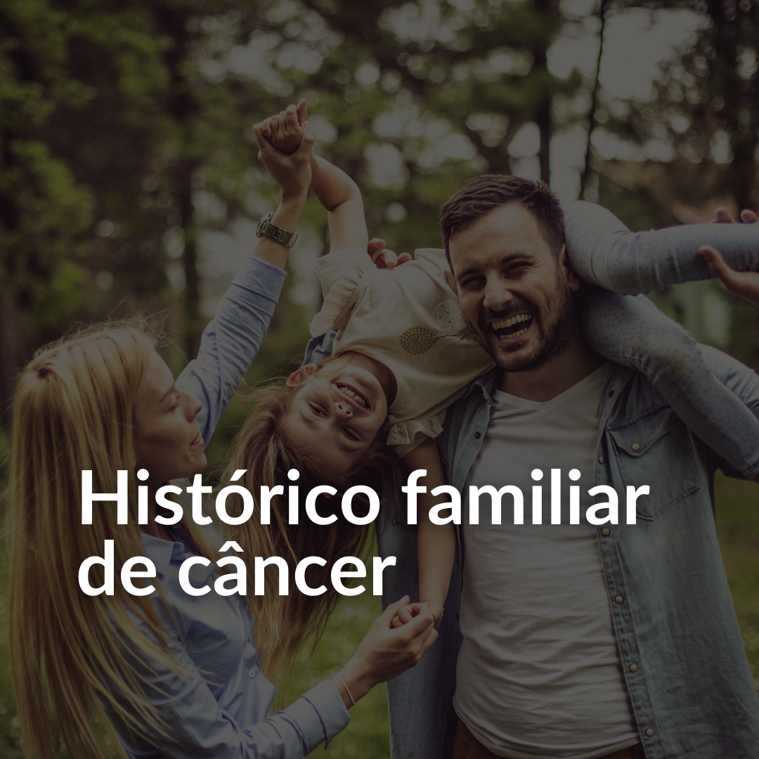 Histórico familiar de câncer
