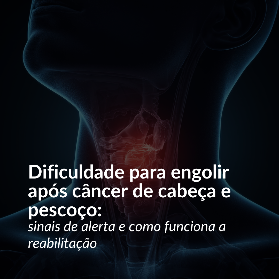disfagia após câncer de cabeça e pescoço